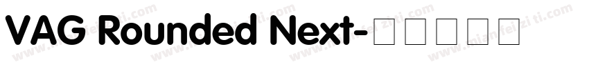 VAG Rounded Next字体转换